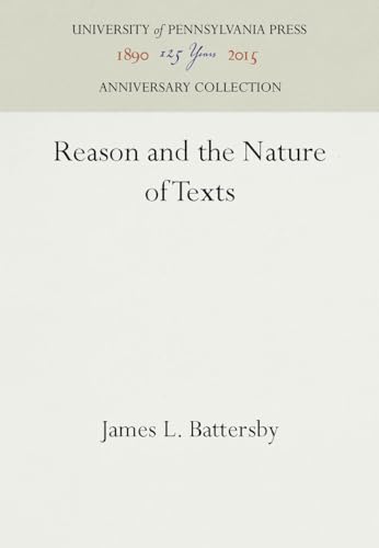 Reason and the Nature of Texts