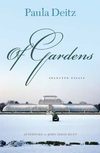 Of Gardens: Selected Essays
