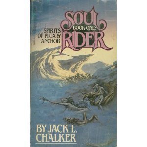 Soul Rider #01: Spirits of Flux and Anchor
