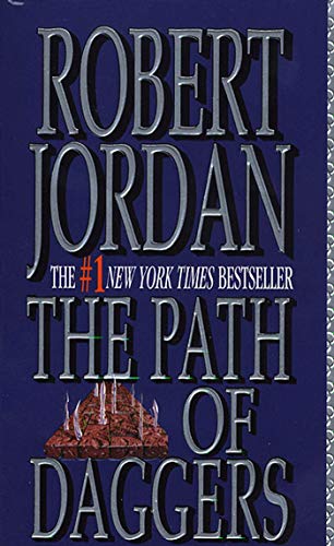 The Path of Daggers (The Wheel of Time, Book 8)