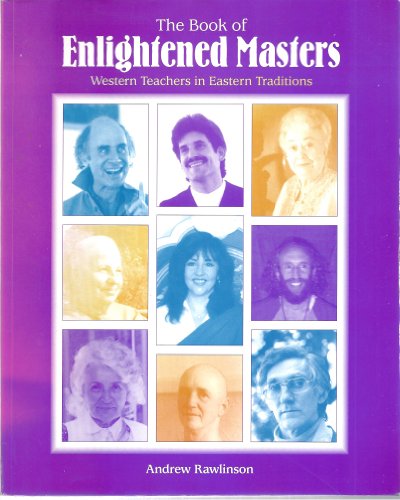 Book of Enlightened Masters: Western Teachers in Eastern Traditions