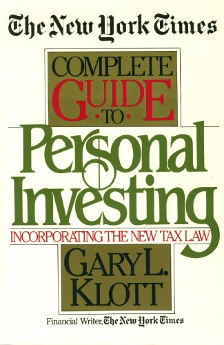 The New York Times Complete Guide to Personal Investing