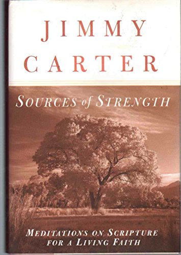 Sources of Strength: Meditations on Scripture for a Living Faith **SIGNED**