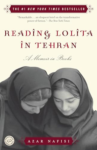 Reading Lolita in Tehran: A Memoir in Books