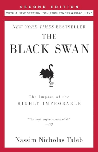 The Black Swan: Second Edition: The Impact of the Highly Improbable: With a new section: 'On Robu...