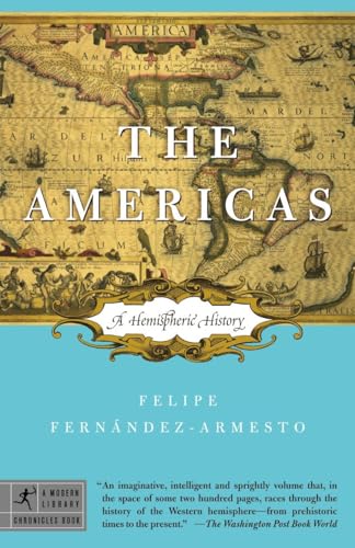 Americas, The: A Hemispheric History