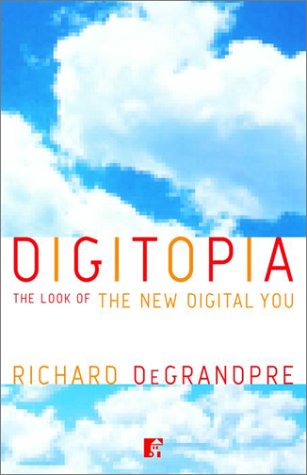 Digitopia: The Look of the New Digital You