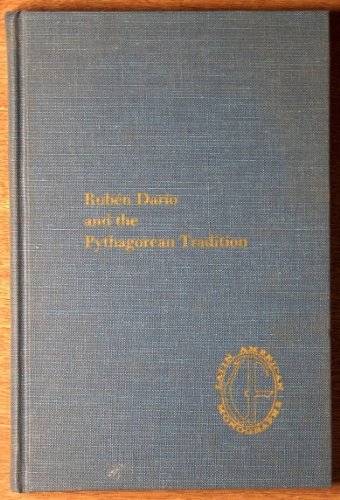Ruben Dario and the Pythagorean Tradition