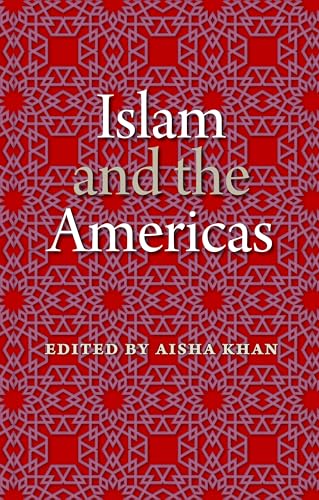 Islam and the Americas (New World Diasporas)