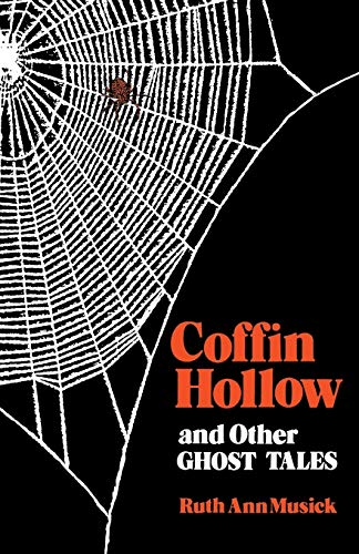 Coffin Hollow and Other Ghost Tales
