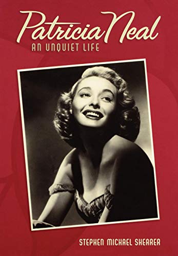 Patricia Neal (Signed By Patricia Neal & Author)