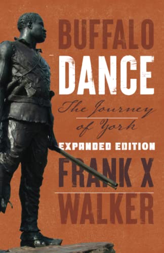 Buffalo Dance : The Journey of York