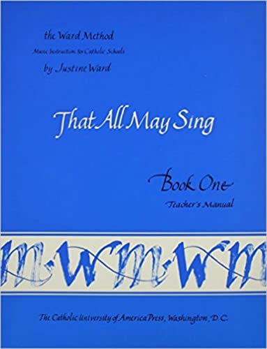 That All May Sing: Book 1: Teacher's Manual (Ward Method)