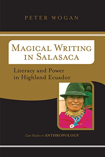 Magical Writing In Salasaca: Literacy And Power In