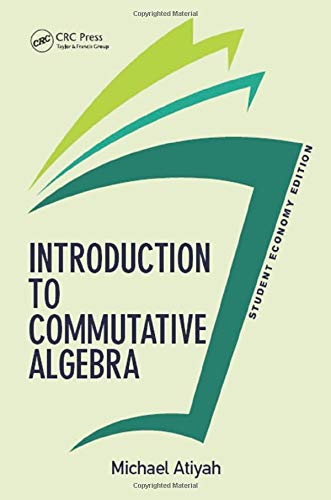 Introduction To Commutative Algebra, Student Economy Edition