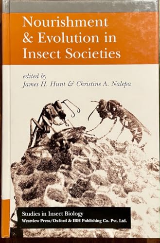 Nourishment and Evolution in Insect Societies