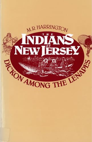 Indians of New Jersey, The: Dickon Among the Lenapes