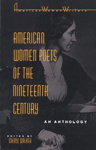 American Women Poets of the Nineteenth Century: An Anthology