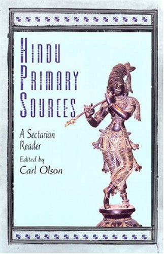 Hindu Primary Sources A Sectarian Reader
