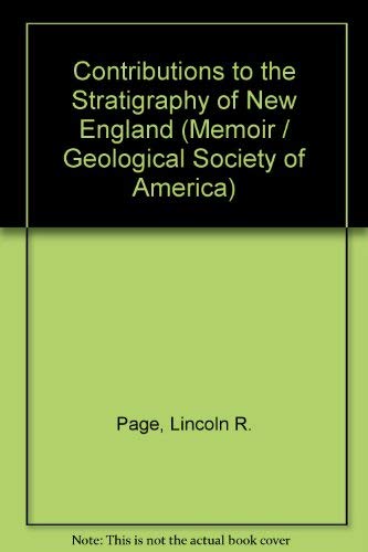 Contributions to the Stratigraphy of New England (Memoir - Geological Society of America ; 148)
