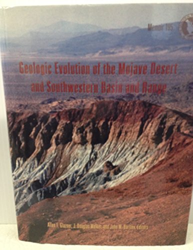 Geologic Evolution of the Mojave Desert and Southwestern Basin and Range (Memoirs (Geological Society of America))
Geologic Evolution of the Mojave Desert and Southwestern Basin and Range (Memoirs (Geological Society of America))