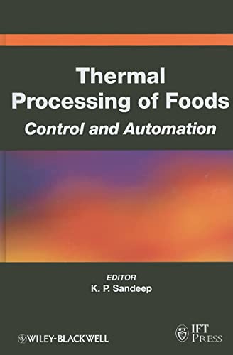Thermal Processing of Foods : Control And Automation
