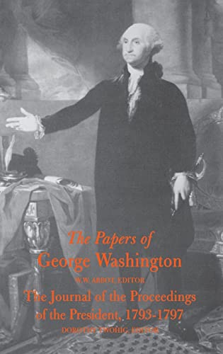 The Journal Of The Proceedings Of The President , 1793 - 1797
