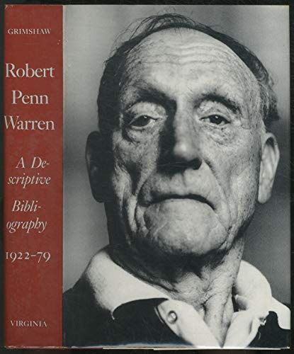 Robert Penn Warren A Descriptive Bibliography 1922-79