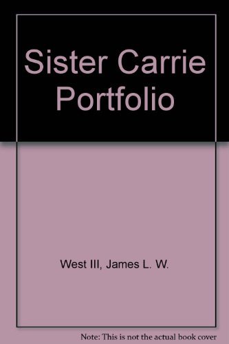 A Sister Carrie Portfolio
