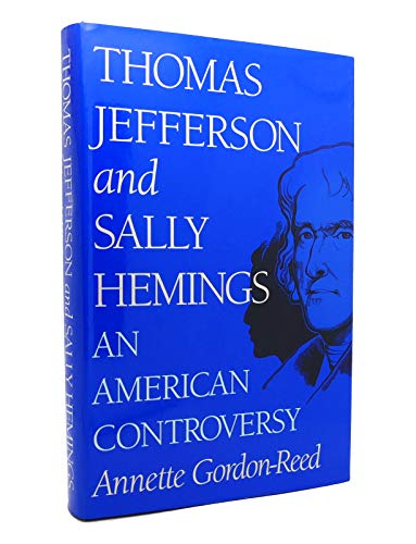 THOMAS JEFFERSON AND SALLY HEMINGS