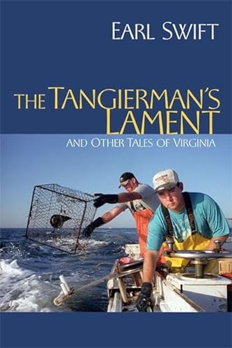 The Tangierman's Lament: and Other Tales of Virginia SIGNED