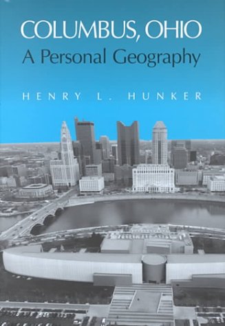 Columbus, Ohio: A Personal Geography