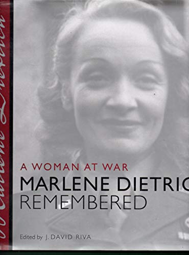 A Woman at War: Marlene Dietrich Remembered (Painted Turtle Book)