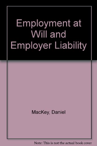 Employment at Will and Employer Liability