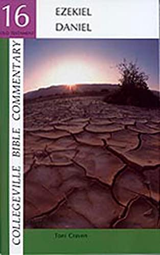 Ezekiel, Daniel (Collegeville Bible Commentary) (Volume 16)