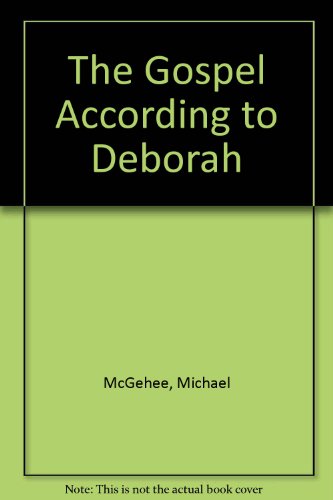 The Gospel According to Deborah