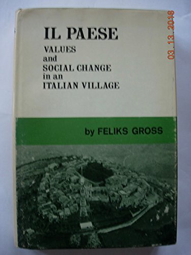 Il Paese - Values and Social Change in an Italian Village