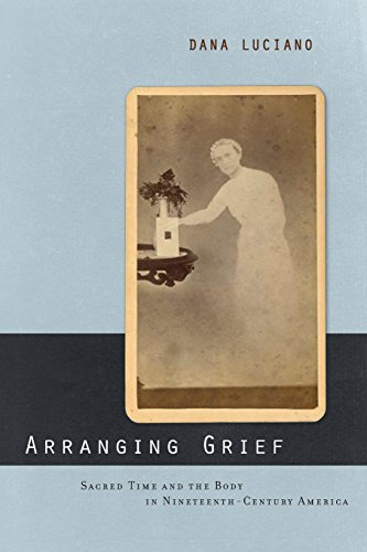 Arranging Grief: Sacred Time and the Body in Nineteenth-Century America (Sexual Cultures, 2)
Arranging Grief: Sacred Time and the Body in Nineteenth-Century America (Sexual Cultures, 2)