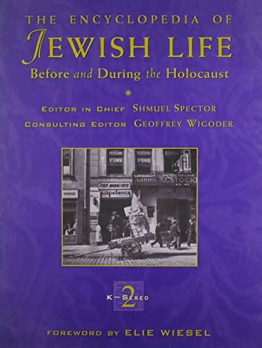 The Encyclopedia of Jewish Life Before and During the Holocaust
