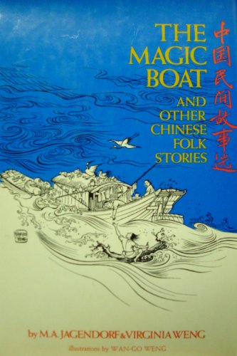 THE MAGIC BOAT and other chinese folk stories