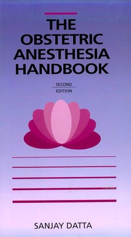 Obstetric Anesthesia Handbook: Year Book Handbooks Series