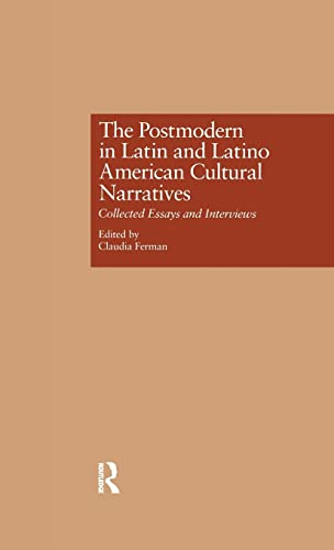 The Postmodern in Latin and Latino American Cultural Narratives Collected Essays and Interviews
The Postmodern in Latin and Latino American Cultural Narratives Collected Essays and Interviews