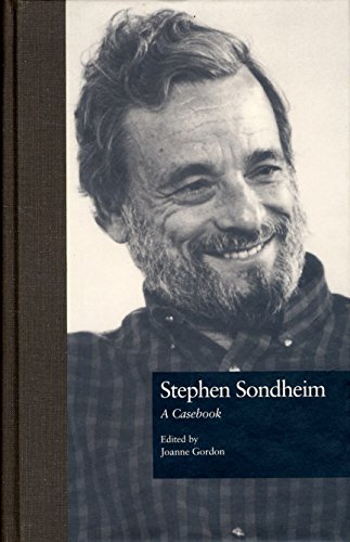 Stephen Sondheim: A Casebook (Casebooks on Modern Dramatists)