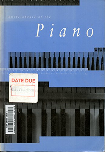 ENCYCLOPEDIA OF THE PIANO