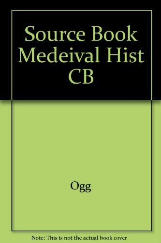 A Source Book of Medival History: Documents Illustrative of European Life and Institutions from the German Invasions to the Renaissance
A Source Book of Medival History: Documents Illustrative of European Life and Institutions from the German Invasions to the Renaissance