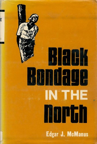 Black Bondage in the North (Signed)