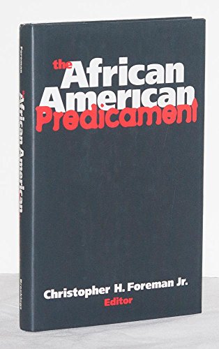 The African-American Predicament