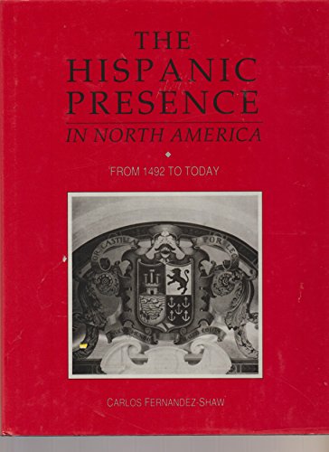 The Hispanic Presence in North America : From 1942 to Today