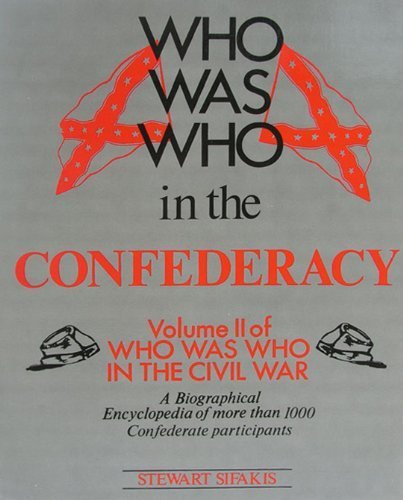 Who Was Who in the Confederacy