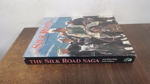 THE SILK ROAD SAGA